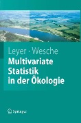 Cover-Bild zum Titel 'Multivariate Statistik in der Ökologie' von 'Ilona Leyer, Karsten Wesche'