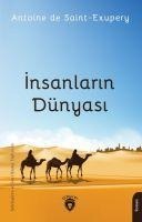 Insanlarin Dünyasi - Antoine De Saint-Exupery