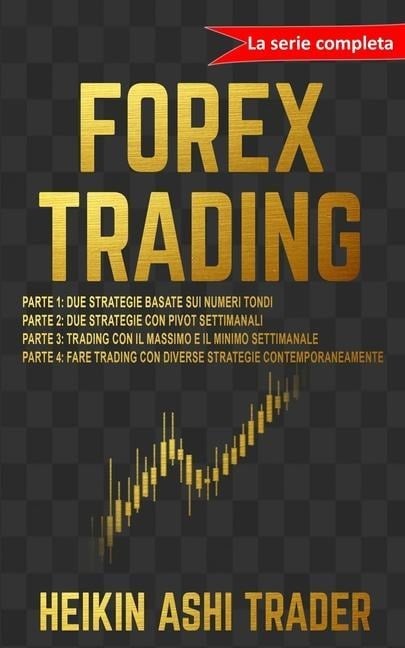 Forex Trading - Heikin Ashi Trader