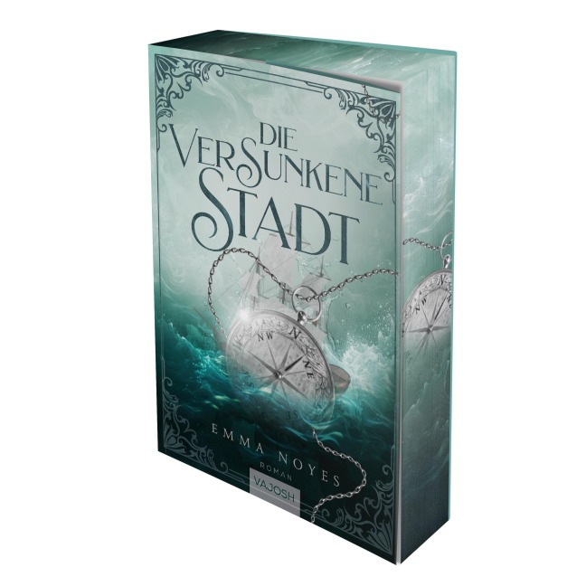 Die versunkene Stadt (Sunken City Band 1) - Emma Noyes