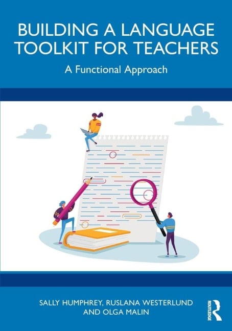 Building a Language Toolkit for Teachers - Sally Humphrey, Ruslana Westerlund, Olga Malin