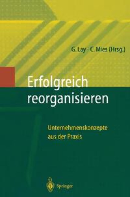 Erfolgreich Reorganisieren - 