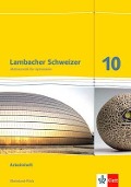 Lambacher Schweizer. 10. Schuljahr. Arbeitsheft plus Lösungsheft. Rheinland-Pfalz 2012 - 