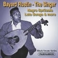 Bayard Rustin-The Singer - Bayard Rustin