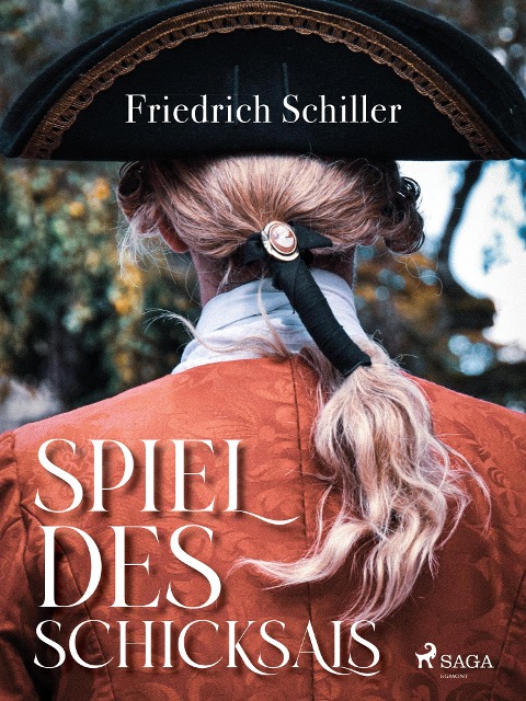 Spiel des Schicksals - Friedrich Schiller