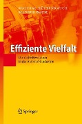 Effiziente Vielfalt - Markus Baum, Mathias Hüttenrauch