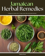 Cover-Bild zum Titel 'Jamaican Herbal Remedies' von 'Isadora Kwon'