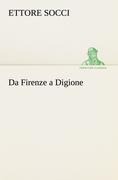 Cover-Bild zum Titel 'Da Firenze a Digione' von 'Ettore Socci'