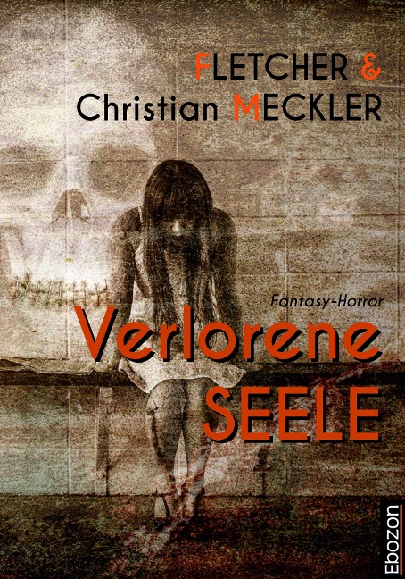 Verlorene Seele - Christian Meckler, Fletcher