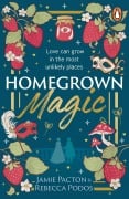 Cover-Bild zum Titel 'Homegrown Magic' von 'Jamie Pacton, Rebecca Podos'
