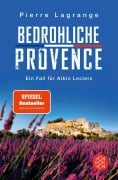 Cover-Bild zum Titel 'Bedrohliche Provence' von 'Pierre Lagrange'
