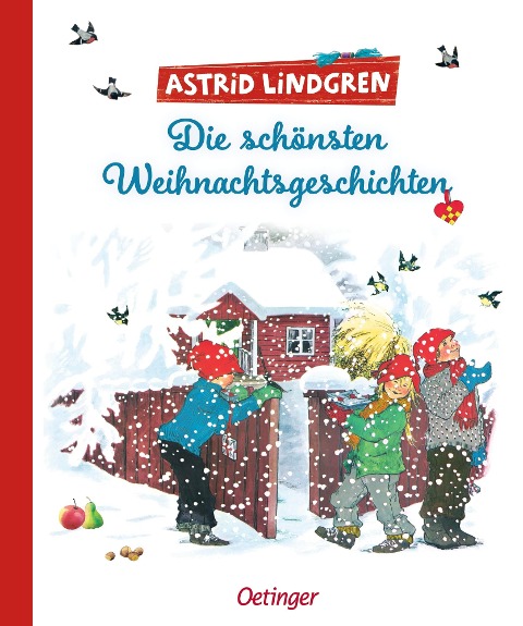 Die schönsten Weihnachtsgeschichten - Astrid Lindgren