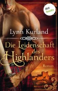 Die Leidenschaft des Highlanders - Die McLeod-Serie: Band 1 - Lynn Kurland