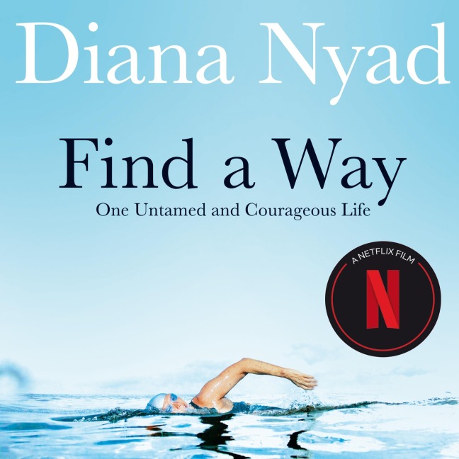 Find a Way - Diana Nyad
