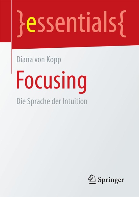 Focusing - Diana Von Kopp