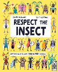 Respect the Insect - Jules Howard