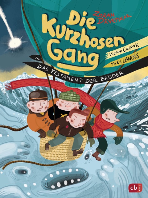 Die Kurzhosengang und das Testament der Brüder - Zoran Drvenkar, Victor Caspak, Yves Lanois
