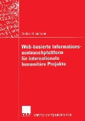 Cover-Bild zum Titel 'Web-basierte Informationsaustauschplattform für internationale humanitäre Projekte' von 'Stefan Hüsemann'