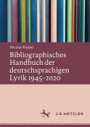 Cover-Bild zum Titel 'Bibliographisches Handbuch der deutschsprachigen Lyrik 1945-2020' von 'Nicolai Riedel'
