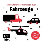 Mein allererstes Kontraste-Buch: Fahrzeuge - für Babys von 0-12 Monaten - 