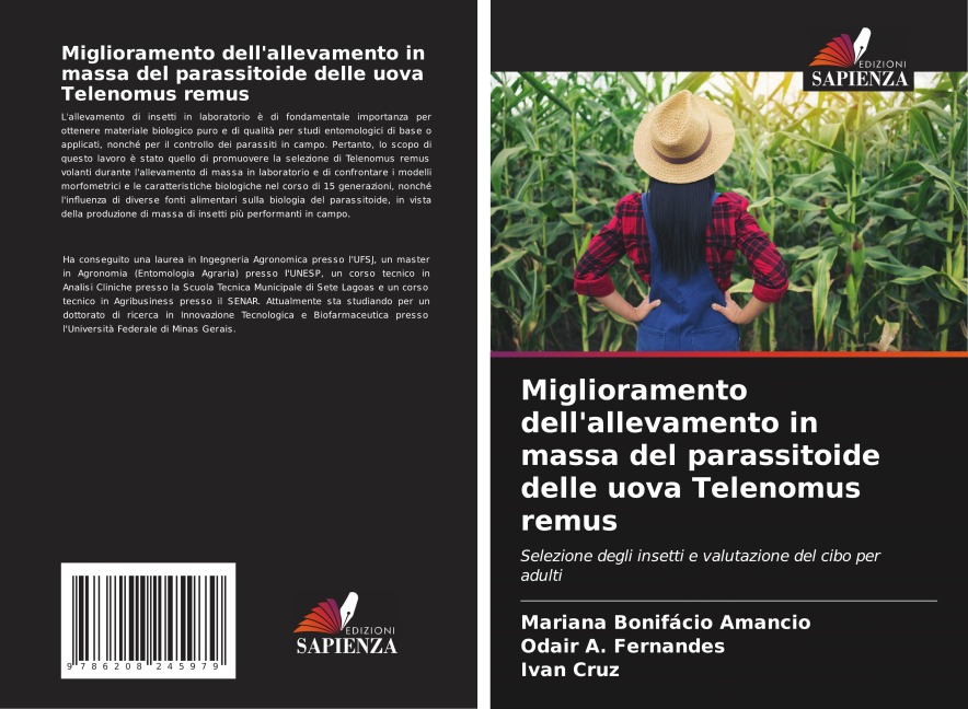 Miglioramento dell'allevamento in massa del parassitoide delle uova Telenomus remus - Mariana Bonifácio Amancio, Odair A. Fernandes, Ivan Cruz