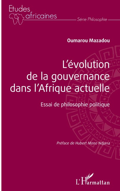 L'évolution de la gouvernance dans l'Afrique actuelle - Oumarou Mazadou