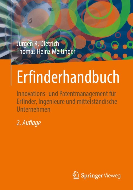 Erfinderhandbuch - Jürgen R. Dietrich, Thomas Heinz Meitinger