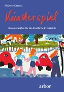 Cover-Bild zum Titel 'Kinderspiel' von 'Michele Cassou'