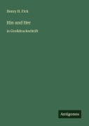 Cover-Bild zum Titel 'Hin und Her' von 'Henry H. Fick'