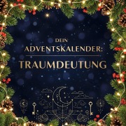 Cover-Bild zum Titel 'Dein Adventskalender: Traumdeutung' von 'Tim Günther'