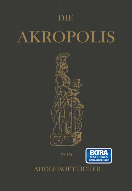 Die Akropolis von Athen - Adolf Boetticher