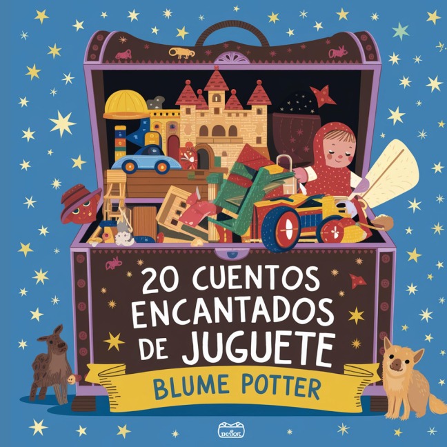 20 Cuentos Para Dormir De Juguete Encantados - Blume Potter