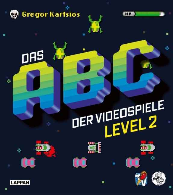 Das ABC der Videospiele Level 2 - Gregor Kartsios