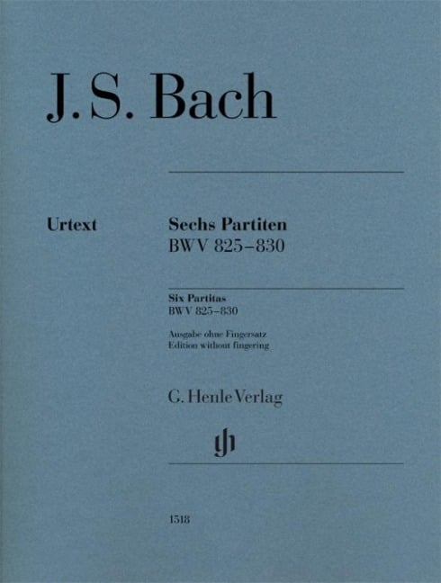 Bach, Johann Sebastian - Sechs Partiten BWV 825-830 - Johann Sebastian Bach