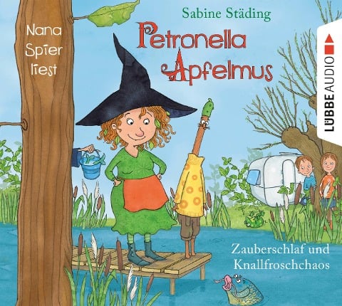 Petronella Apfelmus 02 - Zauberschlaf und Knallfroschchaos - Sabine Städing, Sebastian Danysz