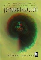 Seytanminareleri - Hidayet Karakus