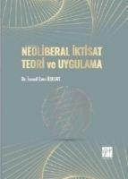 Neoliberal Iktisat Teori ve Uygulama - Ismail Cem Özkurt