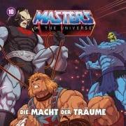 Cover-Bild zum Titel 'Masters of the Universe - Folge 10: Die Macht der Träume' von 'Gunnar Sadlowski, Alex Streb, Benjamin Hübbertz-Ivartnik, Mira Kempf'