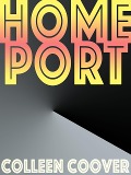 Cover-Bild zum Titel 'Home Port' von 'Colleen Coover'