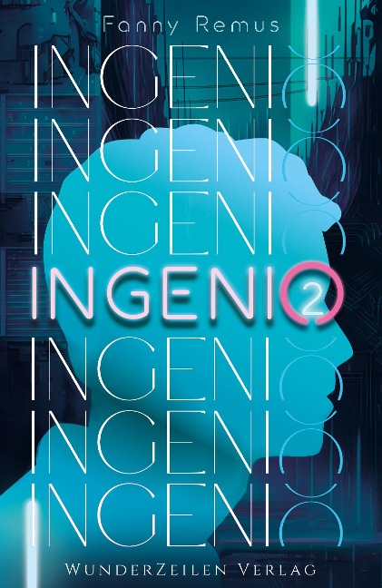 Ingenio (Band 2) - Fanny Remus