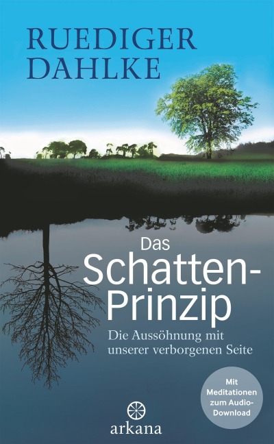 Das Schatten-Prinzip - Ruediger Dahlke