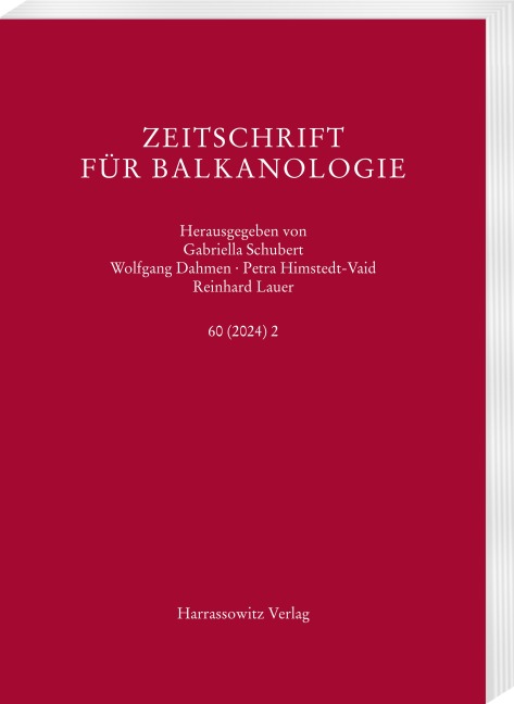 Zeitschrift für Balkanologie 60 (2024) 2 - 