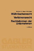 Cover-Bild zum Titel 'BGB-Sachenrecht / Verfahrensrecht / Rechtsformen der Unternehmen' von 'Eugen Klunzinger'