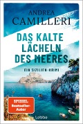 Das kalte Lächeln des Meeres - Andrea Camilleri Das kalte Lächeln des Meeres - Andrea Camilleri