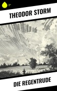 Cover-Bild zum Titel 'Die Regentrude' von 'Theodor Storm'