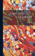 Cover-Bild zum Titel 'Simplified Bio-chemistry' von 'Eda Mead'