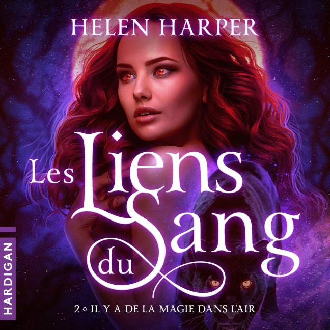 Il y a de la magie dans l'air - Helen Harper