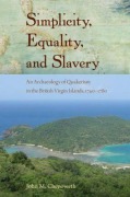 Cover-Bild zum Titel 'Simplicity, Equality, and Slavery' von 'John M Chenoweth'