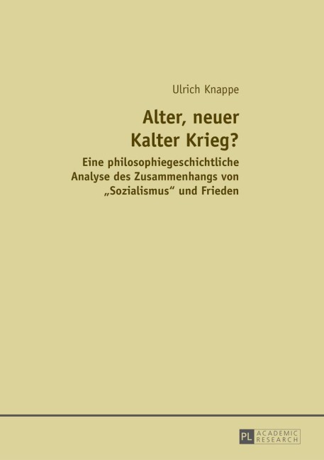 Alter, neuer Kalter Krieg? - Ulrich Knappe