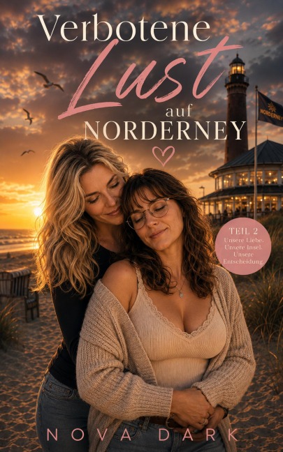 Verbotene Lust auf Norderney  Band 2 - Nova Dark
